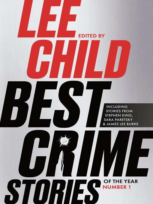 Title details for Best Crime Stories of the Year by Lee Child - Available